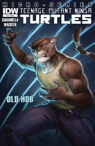 Teenage Mutant Ninja Turtles Villains Micro-Series #3: Old Hob