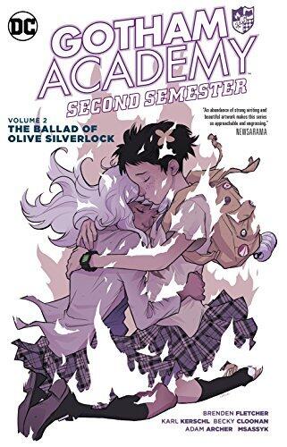 Gotham Academy Second Semester (Volume 2): The Ballad of Olive Silverlock