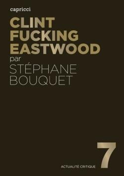 clint fucking eastwood