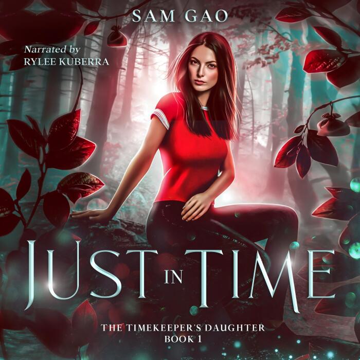 Just in Time: The Timekeeper's Daughter Saga, Book 1