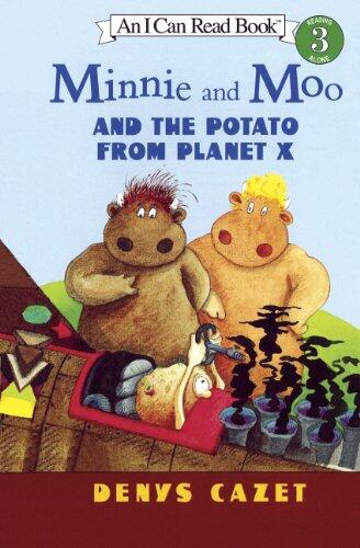 Minnie and Moo and the Potato from Planet X