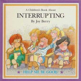 A Children's Book About Interrupting