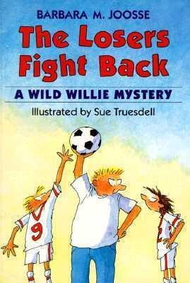 Losers Fight Back, The