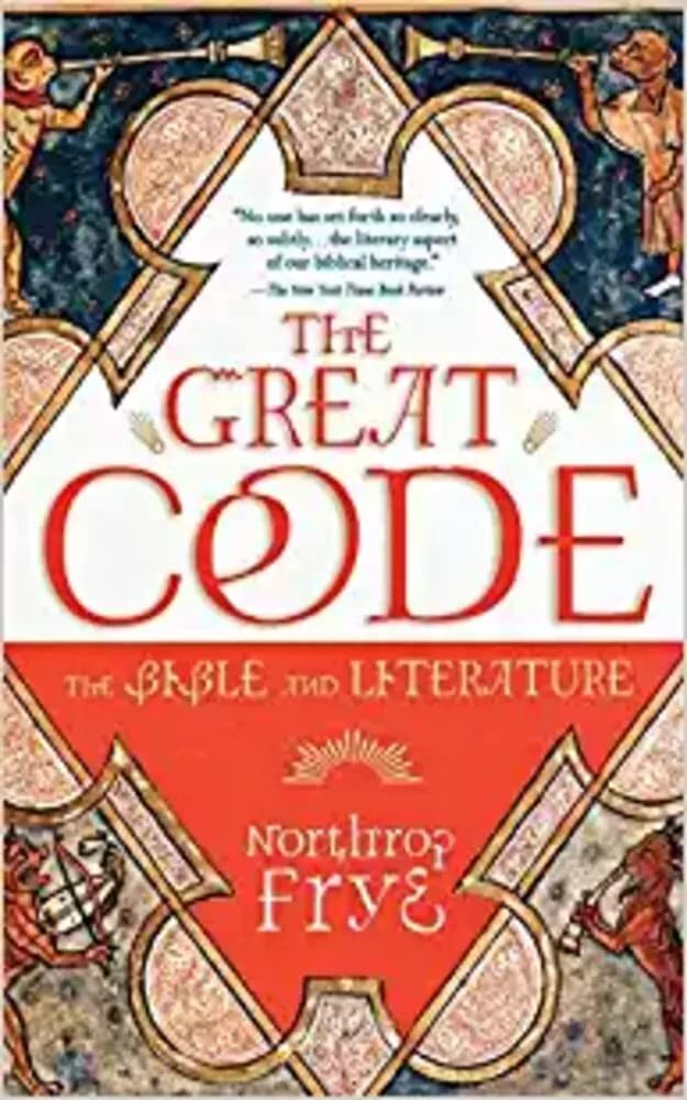 The Great Code: The Bible and Literature