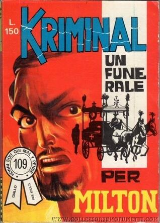 Kriminal n. 109:  Un funerale per Milton