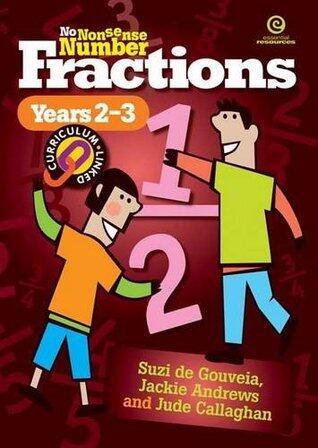 No Nonsense Number Fractions