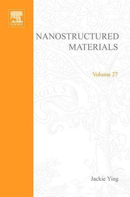 Advances in Chemical Engineering, Volume 27: Nanostructured Materials: Applications to Sensors, Electronics, and Passivation Coatings