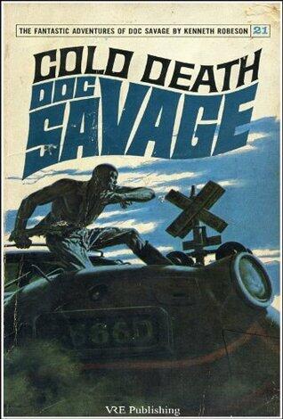 Doc Savage: Cold Death