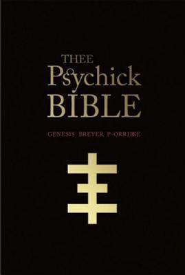 Thee Psychick Bible
