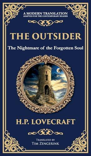 The Outsider: A Classic Gothic Horror Tale of Isolation, Madness, and Discovery (Deluxe Hardbound Edition)