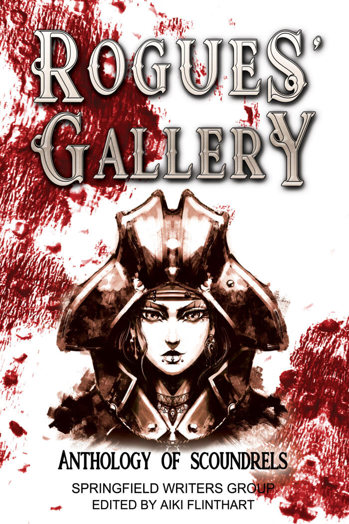 Rogues' Gallery: Anthology of Scoundrels