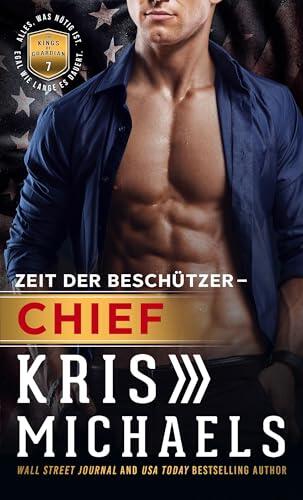 Zeit Der Beschützer - Chief (Kings of Guardian - German 7)