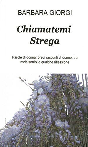Chiamatemi Strega