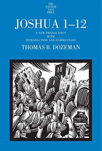 Joshua 1-12: A New Translation with Introduction and Commentary