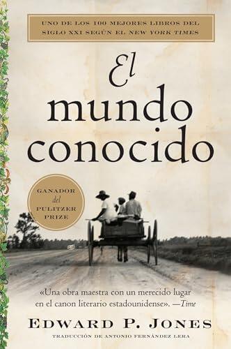 El mundo conocido: The Known World