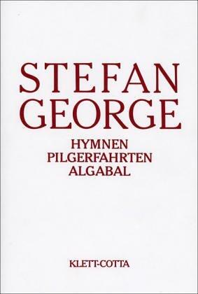 Hymnen · Pilgerfahrten · Algabal