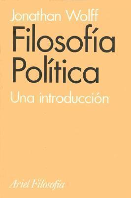 Filosofía Política: una introducción