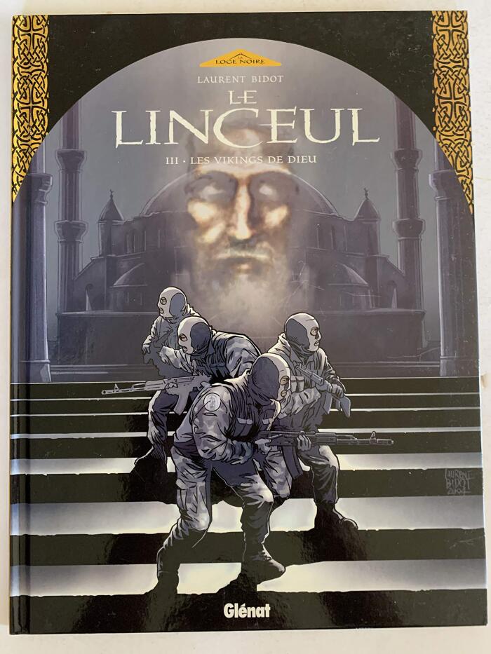 Le Linceul III Les Vikings de Dieu