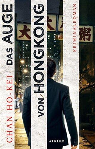 Das Auge von Hongkong: Die Sechs Fälle des Inspector Kwan