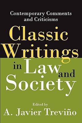Classic Writings in Law and Society