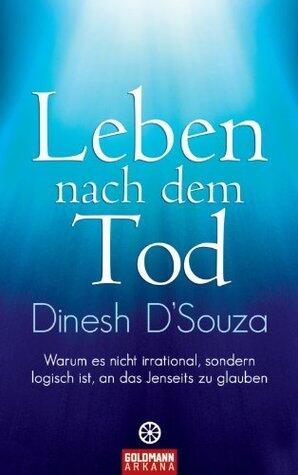 Leben nach dem Tod: Warum es nicht irrational, sondern logisch ist, an das Jenseits zu glauben