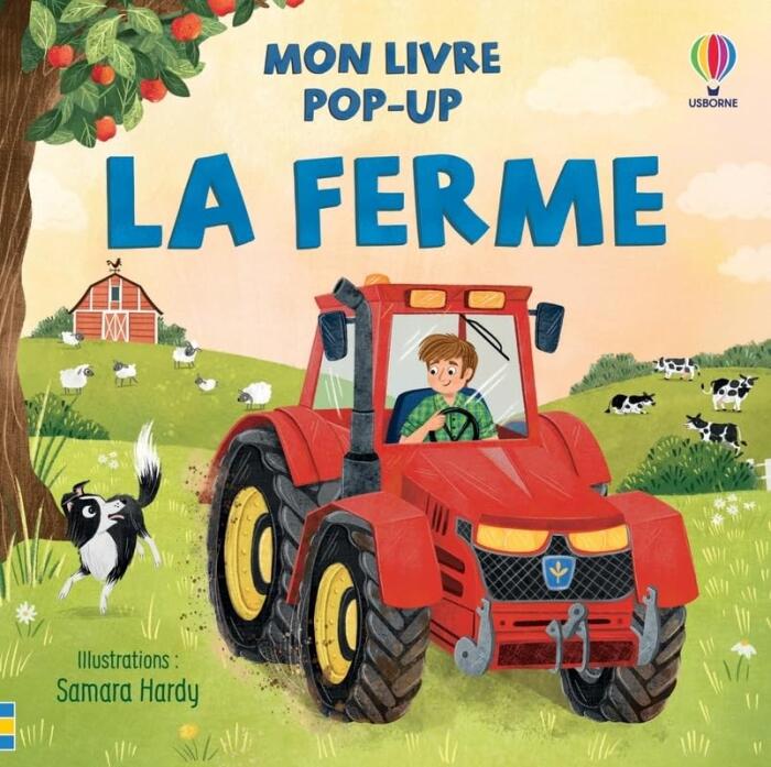 La ferme - Mon livre pop-up - Dès 3 ans