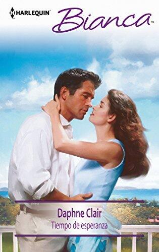 Tiempo de esperanza (Bianca)