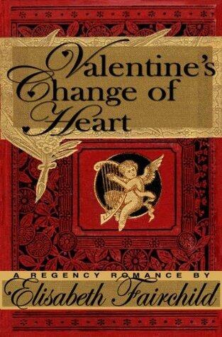 Valentine's Change of Heart, A Regency Romance