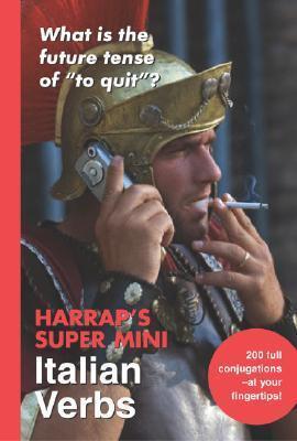 Harrap's Super -Mini Italian Verbs