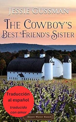 La Hermana Prohibida (Rancho Agua Dulce 4) (Spanish - Sweet Water Ranch)