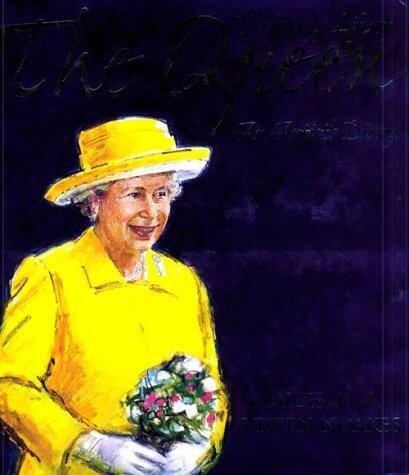 Daily Life of Her Majesty