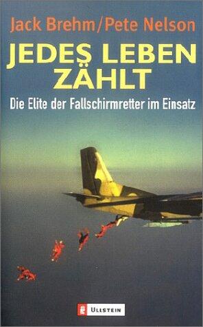 Jedes Leben zählt. Die Elite der Fallschirmretter im Einsatz.