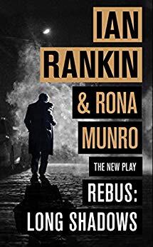 Rebus: Long Shadows: The New Play