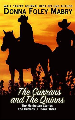 The Currans and The Quinns: The Currans, Book Three