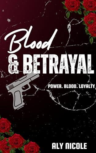 Blood & Betrayal