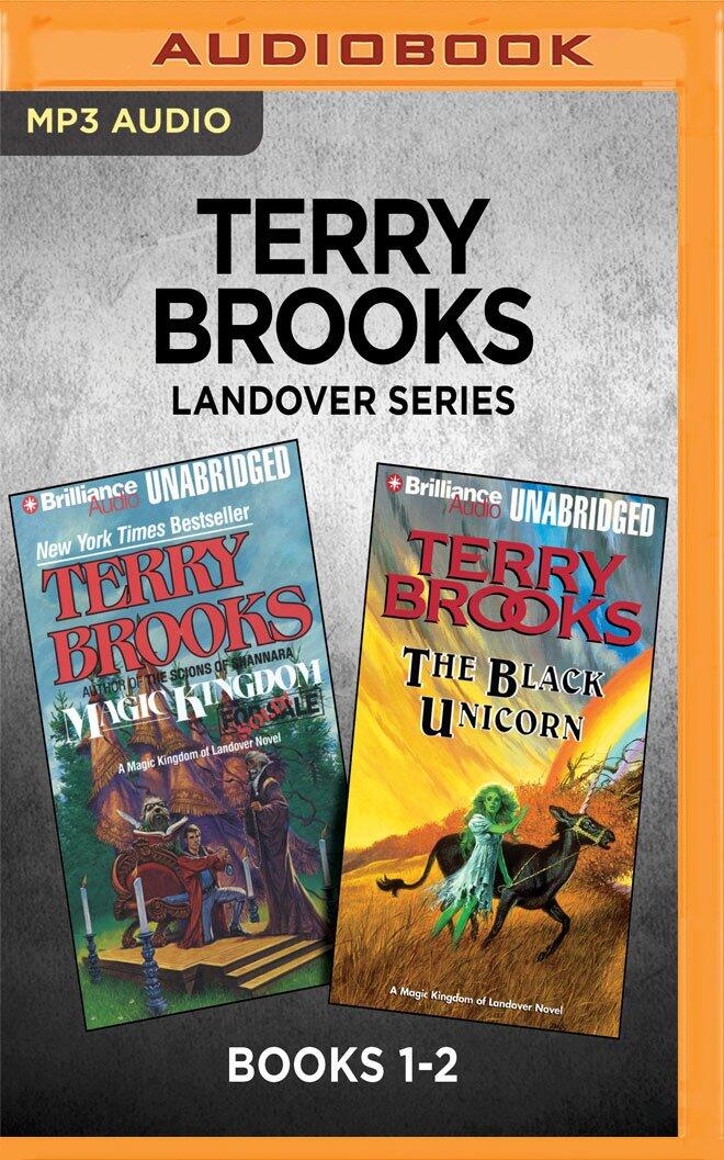Landover Series, Books 1-2: Magic Kingdom for Sale - Sold!; The Black Unicorn