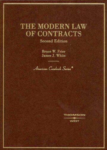 The Modern Law of Contracts (American Casebooks) 2nd Edition