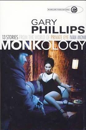 Monkology: The Ivan Monk Stories