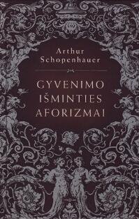 Gyvenimo išminties aforizmai