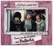 Neues von den Kindern aus Bullerbü