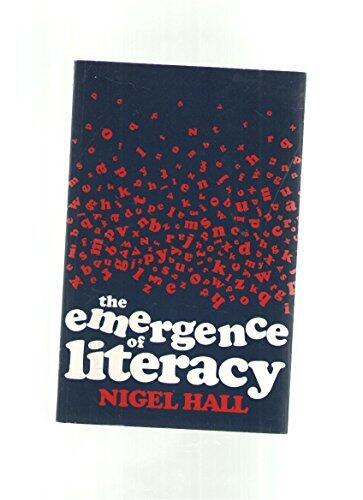 EMERGENCE OF LITERACY