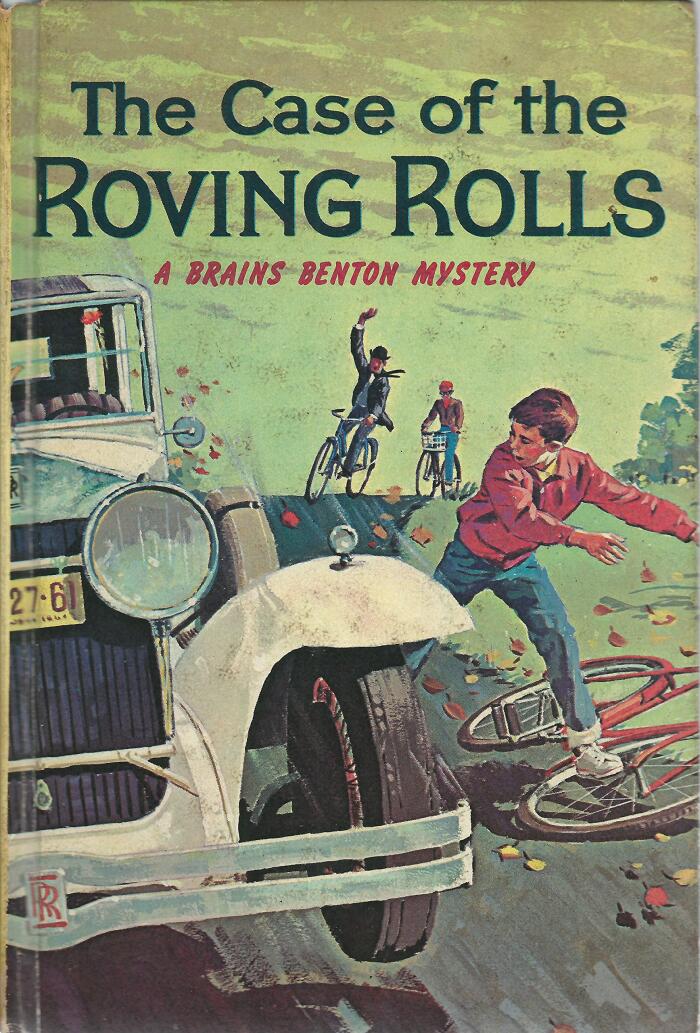 Case Of The Roving Rolls - Brains Benton Mystery