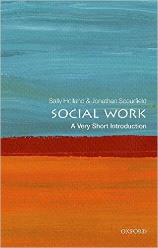 Social Work: A Very Short Introduction