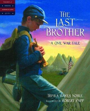 The Last Brother: A Civil War Tale