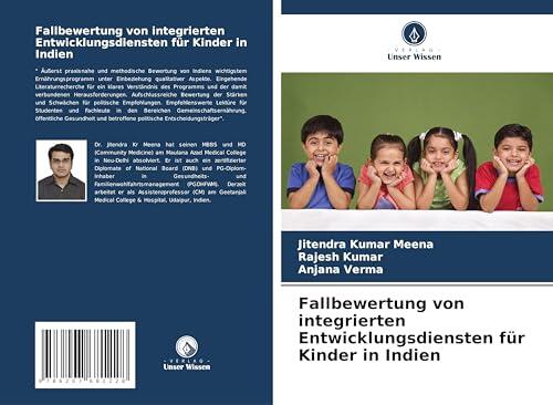Fallbewertung von integrierten Entwicklungsdiensten für Kinder in Indien