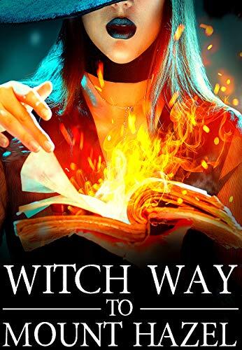 Witch Way to Mount Hazel