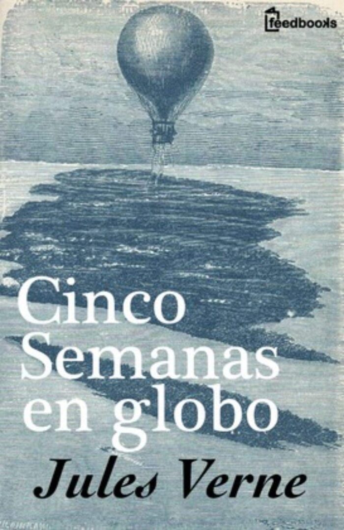 Cinco semanas en globo (Anotada)