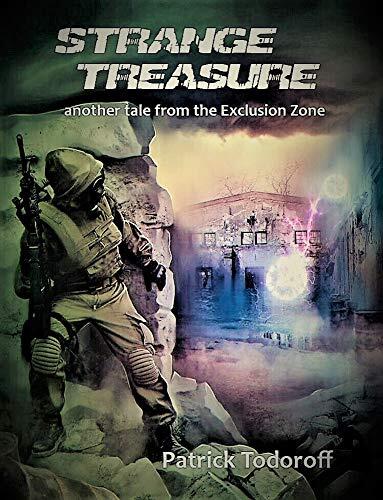 Strange Treasure: Another tale from the Exclusion Zone