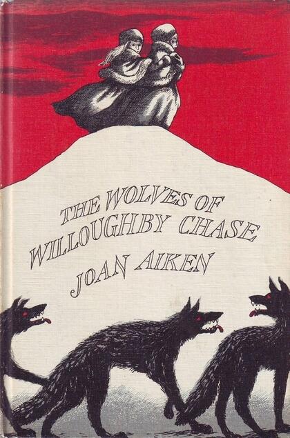 The Wolves of Willoughby Chase