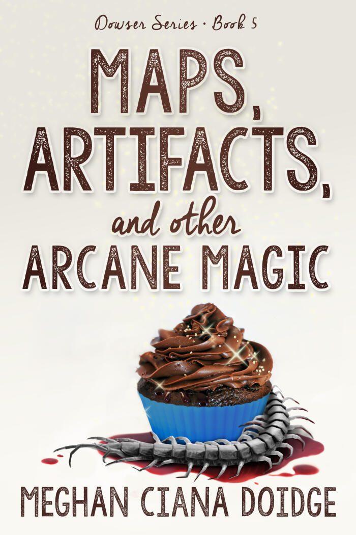Maps, Artifacts, and Other Arcane Magic, Dowser #5